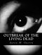 [Outbreak of the Living Dead 01] • Outbreak of the Living Dead